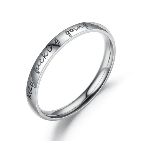Fashion Jewelry Jewelry - Stainless Steel Ring Inspirational Silver Ring Keep f n going